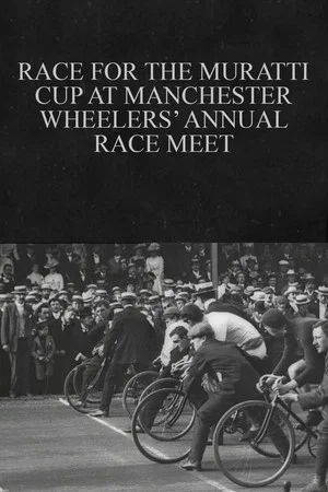 Постер: Race for the Muratti Cup at Manchester Wheelers’ Annual Race Meet