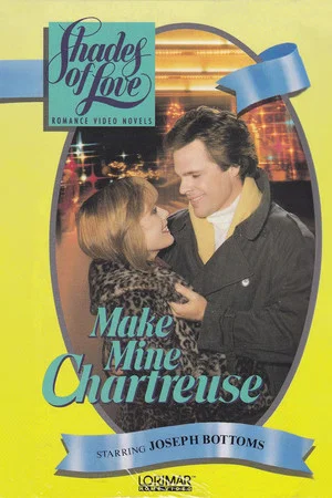 Постер: Shades of Love: Make Mine Chartreuse