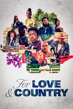 Постер: For Love & Country
