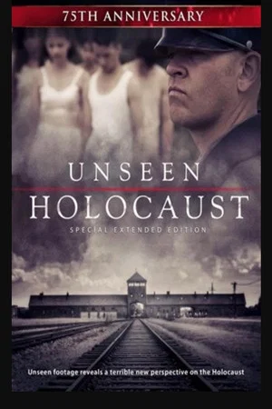 Постер: The Unseen Holocaust