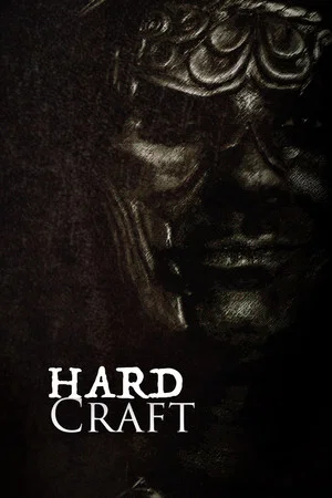 Постер: Hard Craft