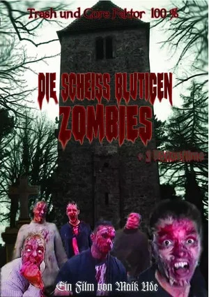 Постер: Die Scheiss blutigen Zombies