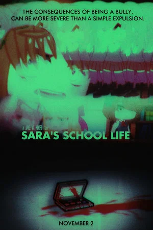 Постер: Sara's School Life