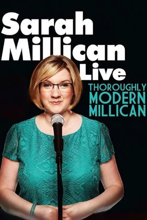 Постер: Sarah Millican: Thoroughly Modern Millican