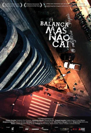 Постер: Balança mas não Cai