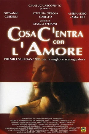 Постер: Cosa c’entra con l’amore