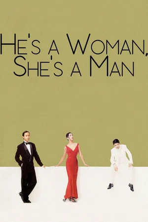 Постер: He's a Woman, She's a Man