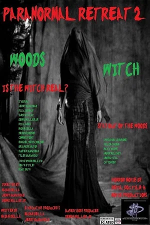 Постер: Paranormal Retreat 2-The Woods Witch