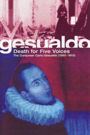 Постер: Gesualdo: Death for Five Voices