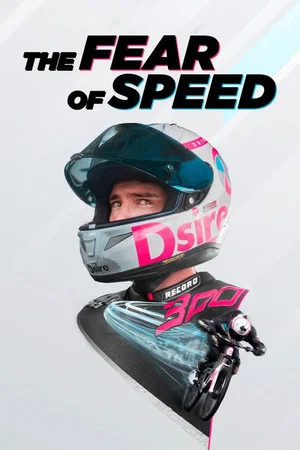Постер: The Fear of Speed by Elias Schwärzler