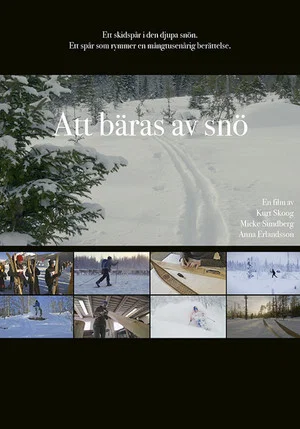 Постер: Att bäras av snö