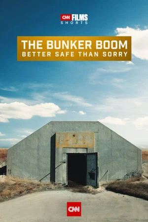 Постер: The Bunker Boom: Better Safe Than Sorry