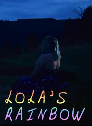 Постер: Lola's Rainbow