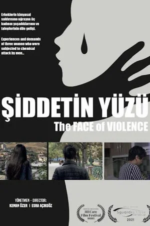 Постер: Şiddetin Yüzü