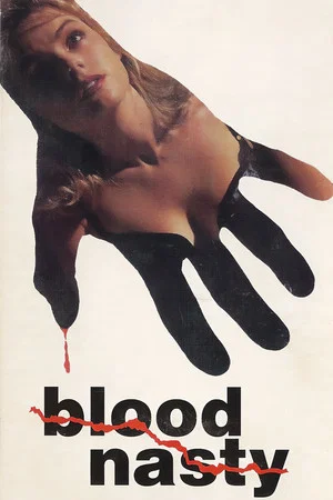 Постер: Blood Nasty