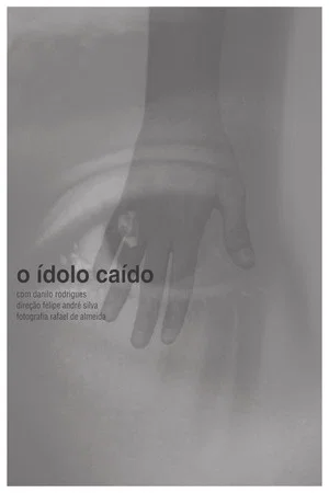 Постер: O Ídolo Caído