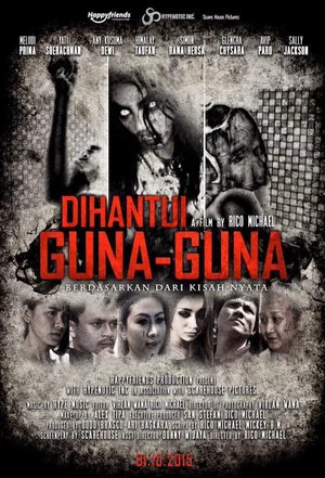 Постер: Dihantui Guna Guna