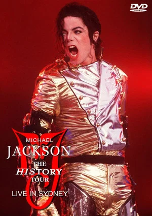 Постер: Michael Jackson: HIStory World Tour - Live in Sydney