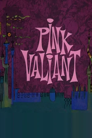 Постер: Pink Valiant