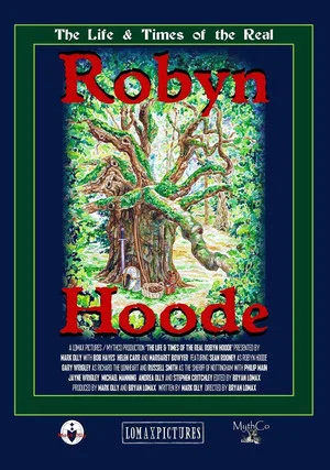 Постер: The Life and Times of the Real Robyn Hoode