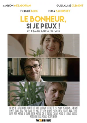 Постер: Le bonheur si je peux