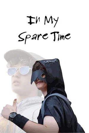 Постер: In My Spare Time