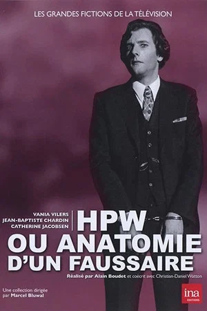 Постер: HPW ou Anatomie d'un faussaire