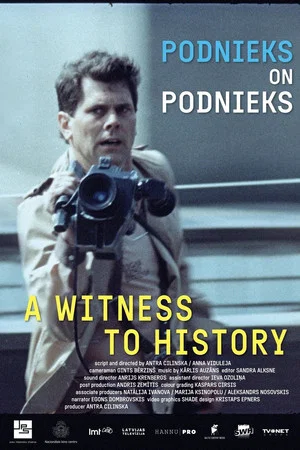 Постер: Podnieks On Podnieks. A Witness To History