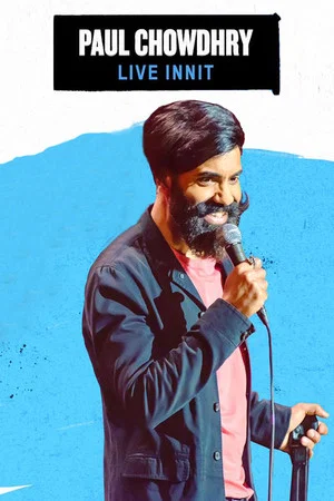 Постер: Paul Chowdhry: Live Innit