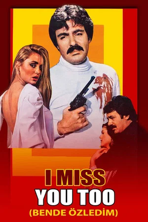 Постер: I Miss You Too