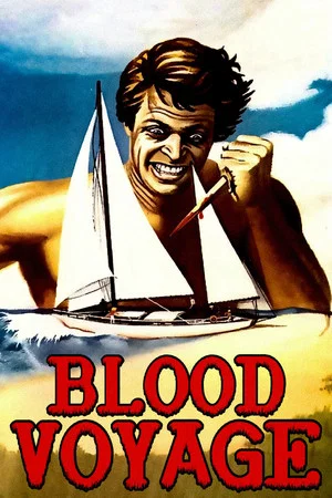Постер: Blood Voyage
