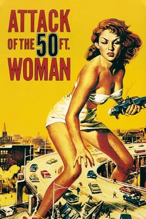 Постер: Attack of the 50 Foot Woman