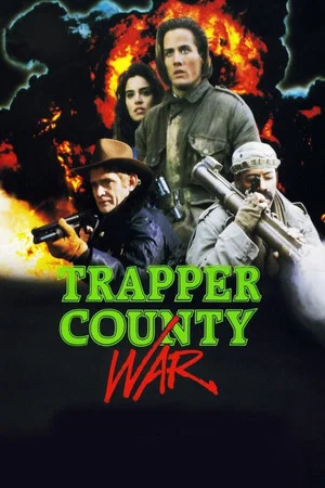 Постер: Trapper County War