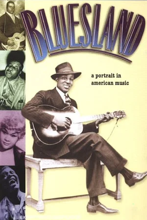 Постер: Bluesland: A Portrait in American Music
