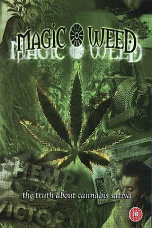 Постер: The Magic Weed: History of Marijuana Plant