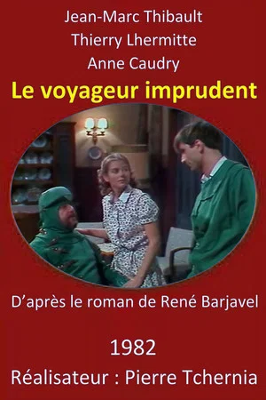 Постер: Le Voyageur imprudent