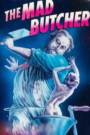 Постер: The Mad Butcher