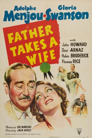 Постер: Father Takes a Wife