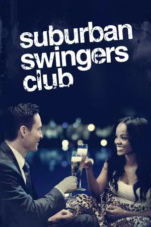 Постер: Suburban Swingers Club