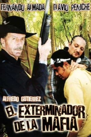 Постер: El exterminador de la mafia