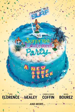 Постер: Surprise Excitement Party
