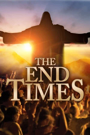 Постер: The End Times: In the Words of Jesus