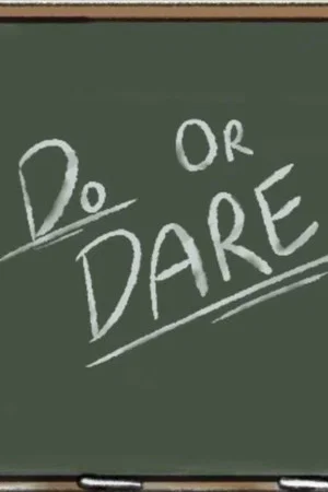 Постер: Do or Dare