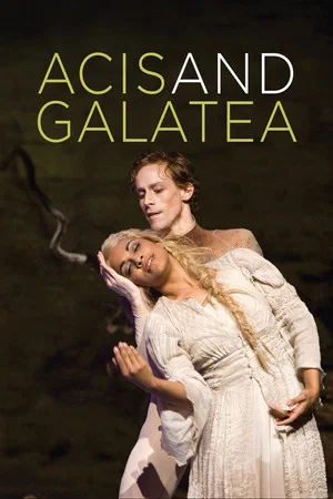 Постер: Acis and Galatea (The Royal Ballet / The Royal Opera)