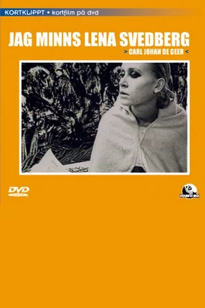 Постер: I Remember Lena Svedberg