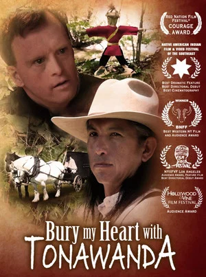 Постер: Bury My Heart with Tonawanda
