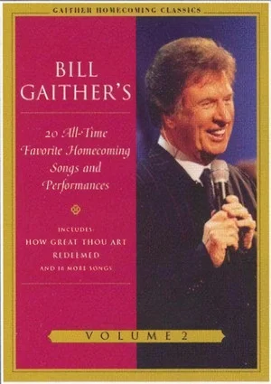 Постер: Gaither Homecoming Classics Vol 2