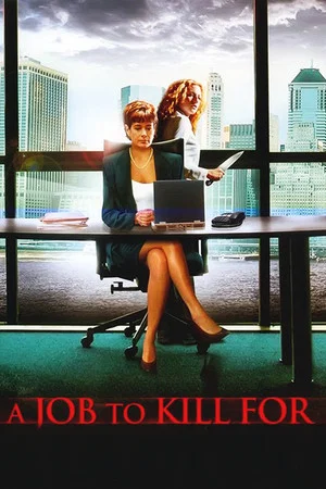 Постер: A Job to Kill For