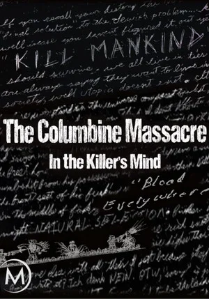 Постер: The Columbine Massacre: In the Killer's Mind