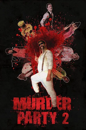 Постер: Murder Party 2